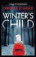 Winter's Child - Christine D Shuck - cover