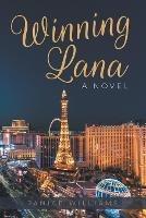 Winning Lana - Janice Williams - cover