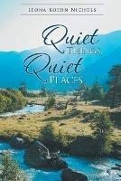 Quiet Things, Quiet Places - Leona Koehn Nichols - cover
