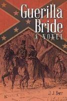Guerilla Bride