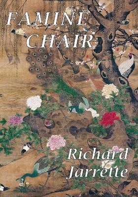 Famine Chair - Richard Jarrette - cover