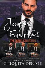 Joaquin Fuertes Collection 1-3
