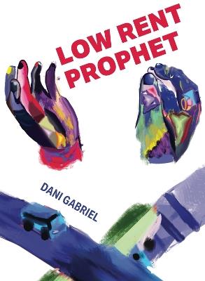 Low Rent Prophet - Dani Gabriel - cover