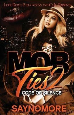 Mob Ties 2 - Saynomore - cover