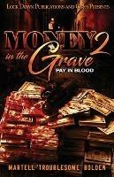 Money in the Grave 2