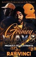 Grimey Ways - Ray Vinci - cover