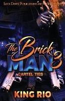The Brick Man 3 - King Rio - cover