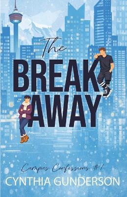 The Breakaway - Cynthia Gunderson - cover