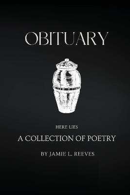 Obituary - Jamie L Reeves - cover