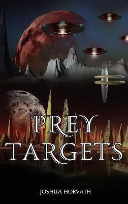 Prey Targets - Joshua Horvath - cover