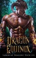 Libro in inglese Dragon Equinox  - Ophelia Bell
