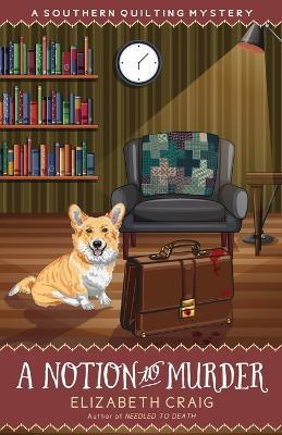 A Notion to Murder - Elizabeth Craig - cover