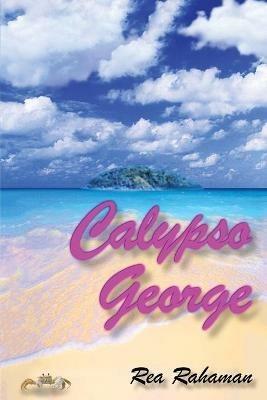 Calypso George - Rea Rahaman - cover
