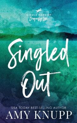 Singled Out-Special Edition - Amy Knupp - cover