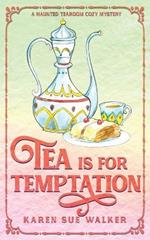 Tea is for Temptation