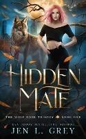 Hidden Mate - Jen L Grey - cover
