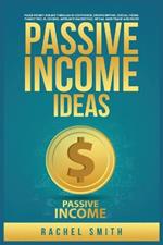 Passive Income Ideas: Make Money Online through E-Commerce, Dropshipping, Social Media Marketing, Blogging, Affiliate Marketing, Retail Arbitrage and More