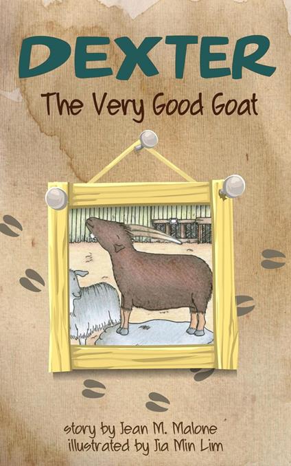 Dexter the Very Good Goat - Jean M. Malone - ebook