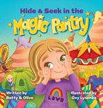 Hide & Seek in the Magic Pantry