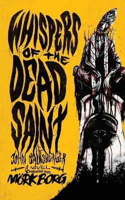 Whispers of the Dead Saint - John Baltisberger - cover