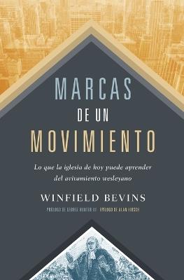 Marcas de un Movimiento - Winfield Bevins - cover