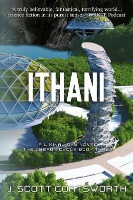 Ithani: Liminal Sky: Oberon Cycle Book 3 - J Scott Coatsworth - cover