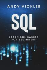 SQL: Learn SQL Basics For Beginners