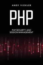PHP: PHP security and session management