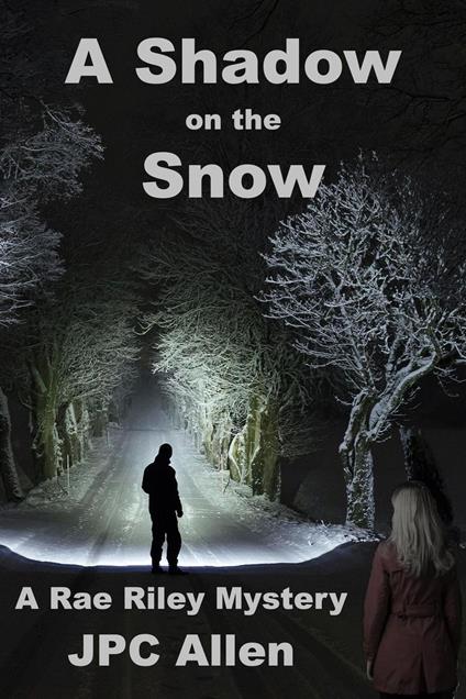 A Shadow on the Snow - JPC Allen - ebook