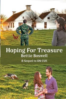 Hoping For Treasure: Sequel to On Cue - Bettie Boswell - cover