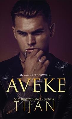 Aveke (Hardcover): An Ava & Zeke Novella - Tijan - cover