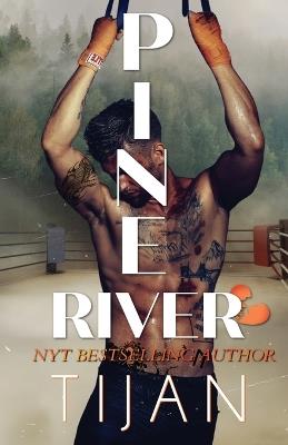 Pine River - Tijan - cover