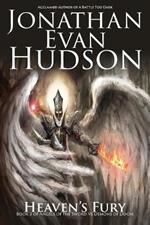 Heaven's Fury: A Fantasy Epic