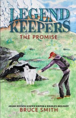 Legend Keepers: The Promise - Bruce Smith - cover