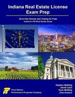 Indiana Real Estate License Exam Prep: All-in-One Review and Testing to Pass Indiana's PSI Real Estate Exam