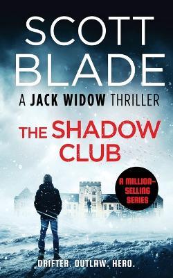 The Shadow Club - Scott Blade - cover