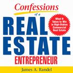 Confessions of a Real Estate Entrepreneur