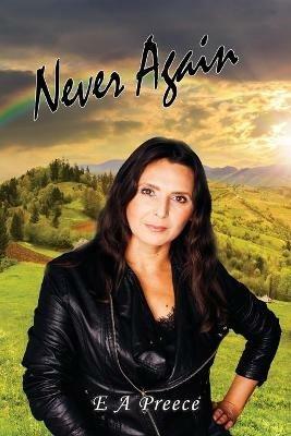 Never Again - E a Preece - cover