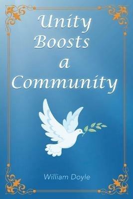 Unity Boosts a Community - William Doyle - cover