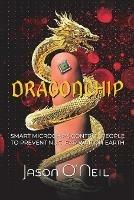 Libro in inglese Dragonchip  - Jason O'Neil