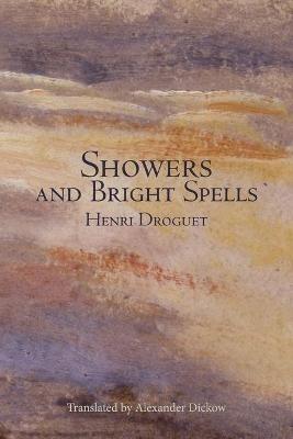 Showers and Bright Spells - Henri Droguet - cover