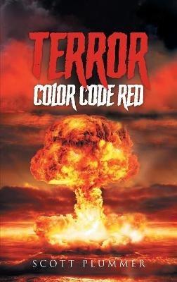 Terror: Color Code Red - Scott Plummer - cover