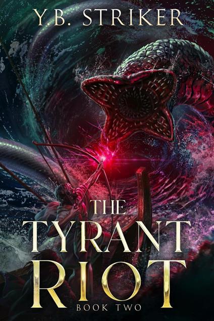 The Tyrant Riot