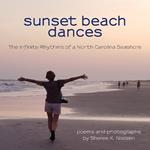 Sunset Beach Dances: The Infinite Rhythms of a North Carolina Seashore