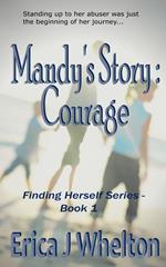 Mandy's Story: Courage