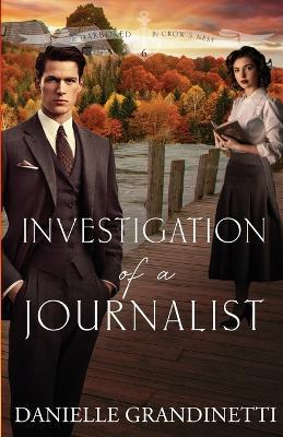 Investigation of a Journalist - Danielle Grandinetti - cover