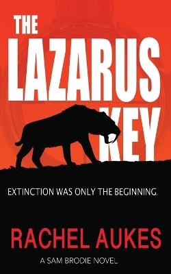 The Lazarus Key - Rachel Aukes - cover