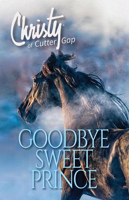 Goodbye Sweet Prince - Catherine Marshall - ebook