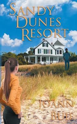 Sandy Dunes Resort - Joann Buie - cover