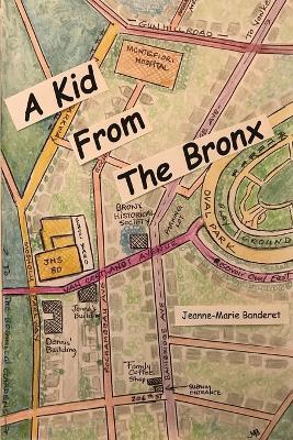 A Kid From The Bronx - Jeanne-Marie Banderet - cover